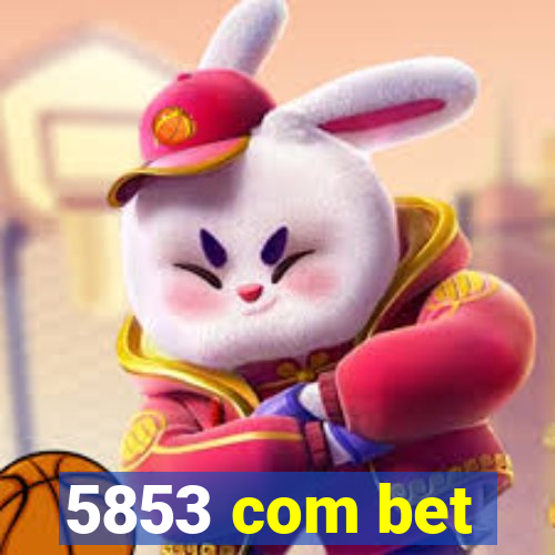 5853 com bet